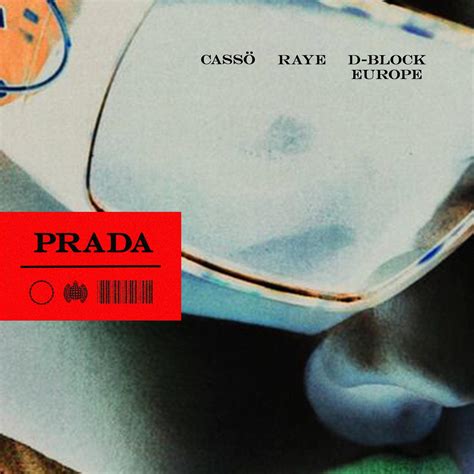 prada raye paroles|Cassö x Raye x D Block Europe .